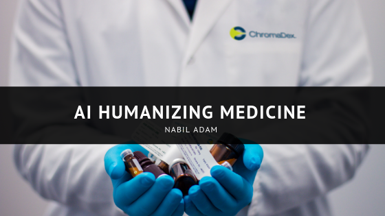 AI Humanizing Medicine