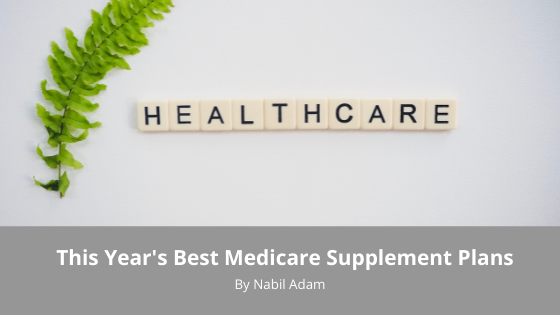 This Year’s Best Medicare Supplement Plans